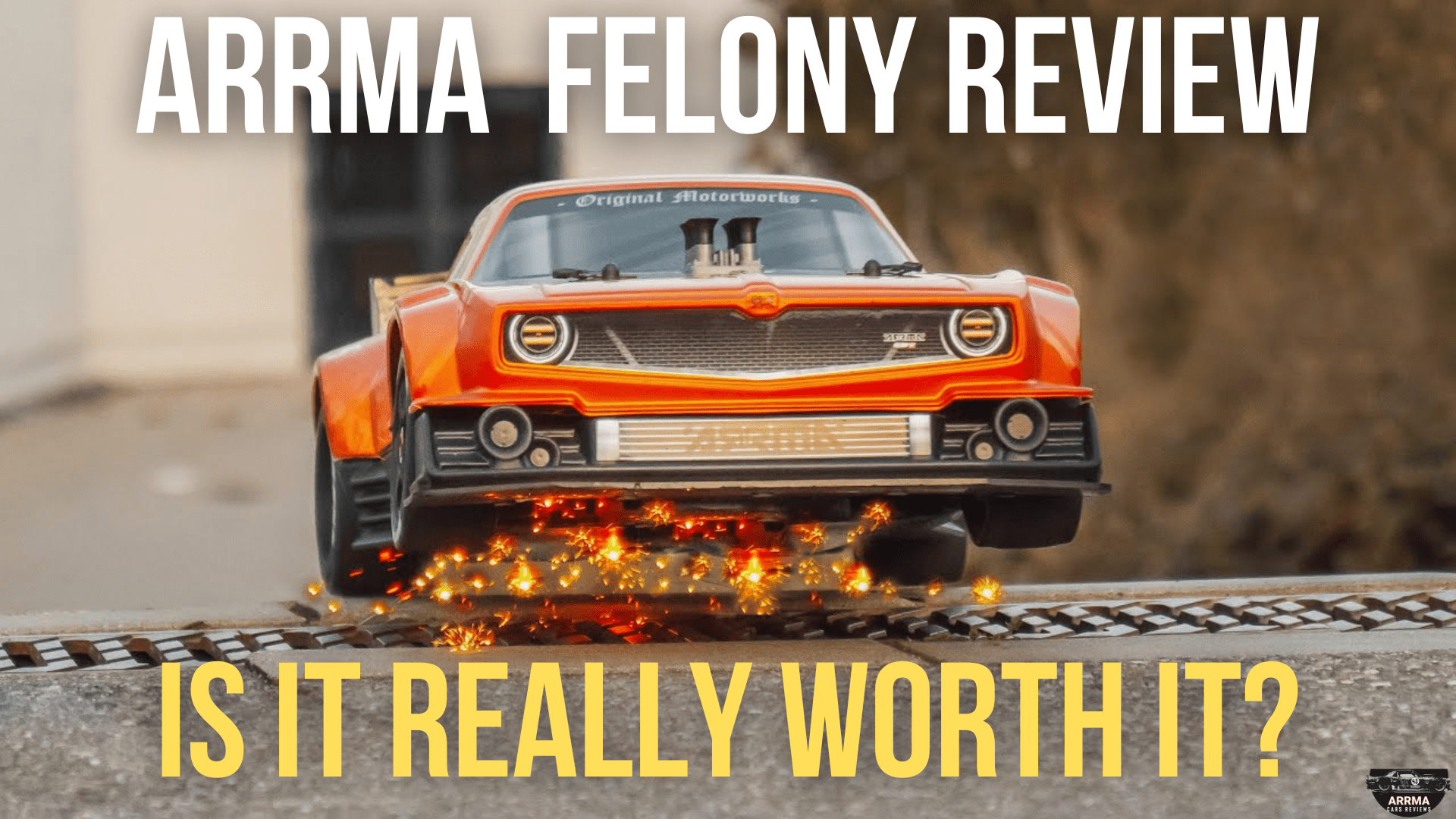 Arrma Felony 8s Full Review Is It Worth It Not What You Think 